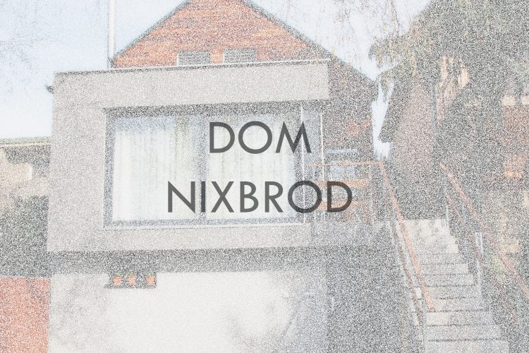 Dom Nixbrod